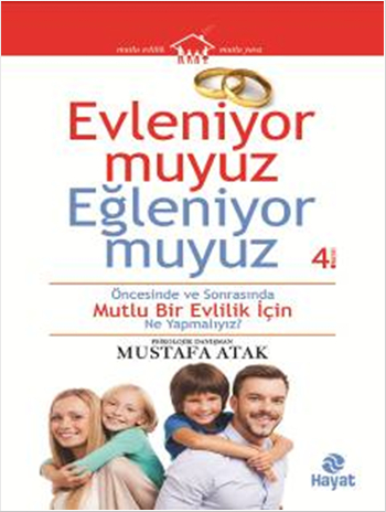 Evleniyor muyuz <br />Eğleniyor muyuz