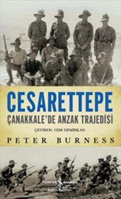 Cesarettepe<br />Çanakkale'de <br />Anzak Trajedisi