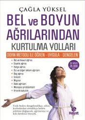 Bel ve Boyun <br />Ağrılarından <br />Kurtulma Yolları