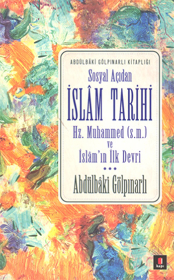 Sosyal Açıdan <br />İslâm Tarihi <br />Hz. Muhammed (s.m.) ve İslâm'ın İlk Devri 