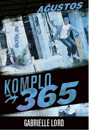 Komplo 365 Ağustos