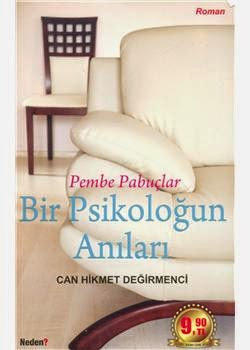 Bir Psikoloğun Anıları  <br />Pembe Papuçlar