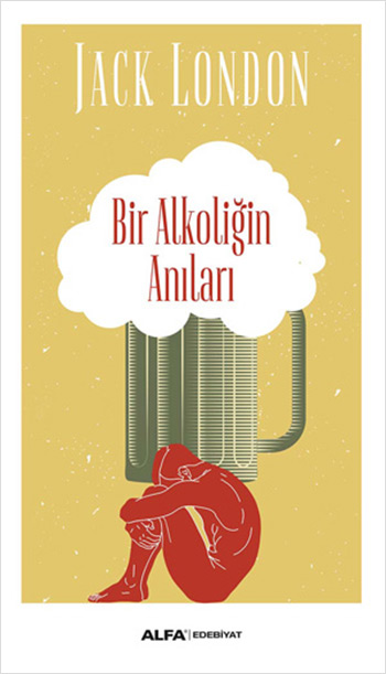 Bir Alkoliğin Anıları