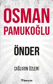 Önder <br />Çağların Özlemi