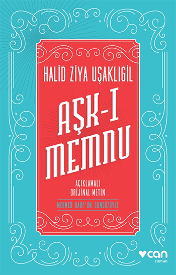 Aşk-ı Memnu - Açıklamalı Orjinal Metin