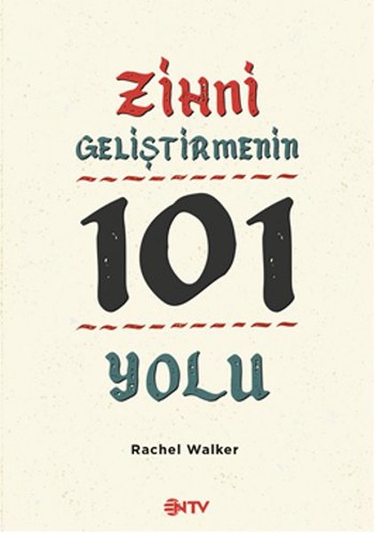 Zihni Geliştirmenin 101 Yolu