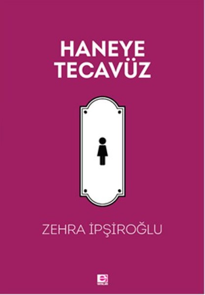 
Haneye Tecavüz
