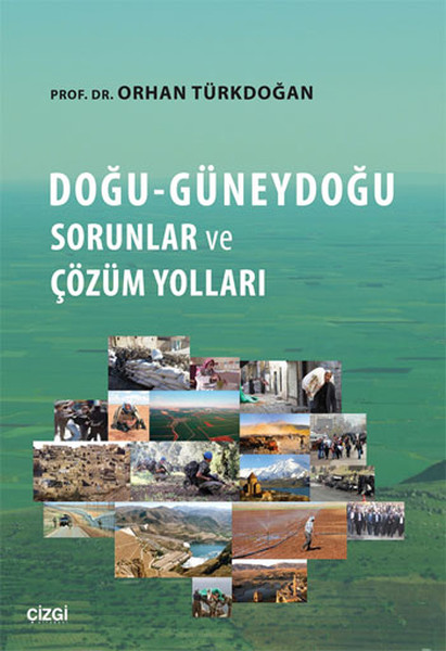 Doğu Güneydoğu Sorunlar ve Çözüm Yolları