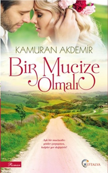 Bir Mucize Olmalı