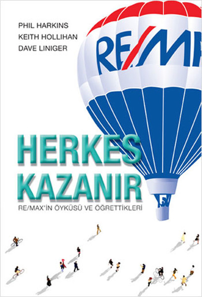 Herkes Kazanır - Re-Max'in Öyküsü ve Öğrettikleri