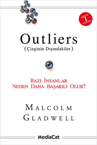 Outliers <br />(Çizginin Dışındakiler) <br />Bazı İnsanlar Neden Daha Başarılı Olur?