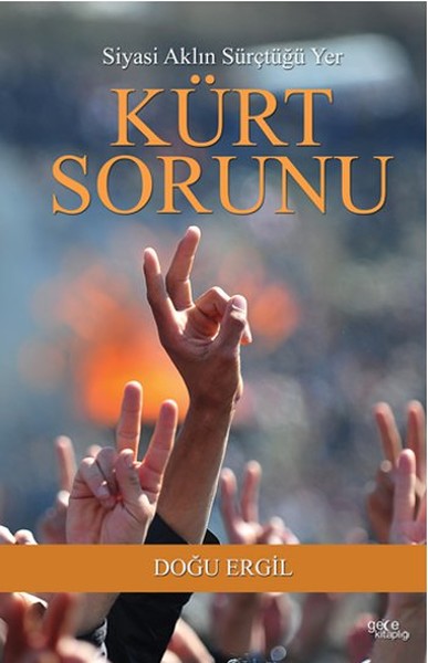 Kürt Sorunu <br />Siyasi Aklın Sürçtüğü Yer