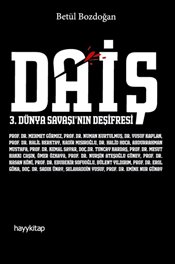 Daiş - 3. Dünya Savaşı’nın Deşifresi