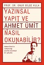 Ahmet Ümit Nasıl Okunabilir?