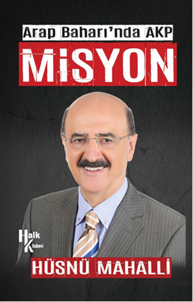 Arap Baharı'nda AKP <br />Misyon