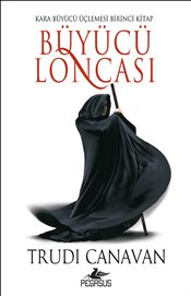 Büyücü Loncası - Kara Büyücü Üçlemesi - 1. Kitap