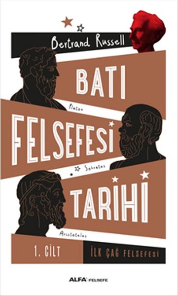 Batı Felsefesi Tarihi <br />Cilt 1