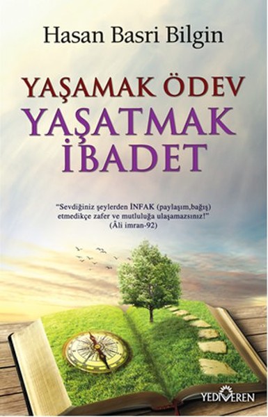 Yaşamak Ödev <br />Yaşatmak Hikaye