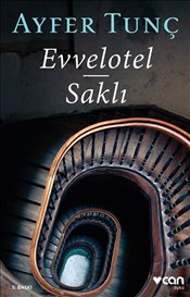 Evvelotel <br />Saklı