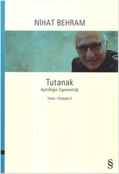 Tutanak   <br />Aptallığın Egemenliği