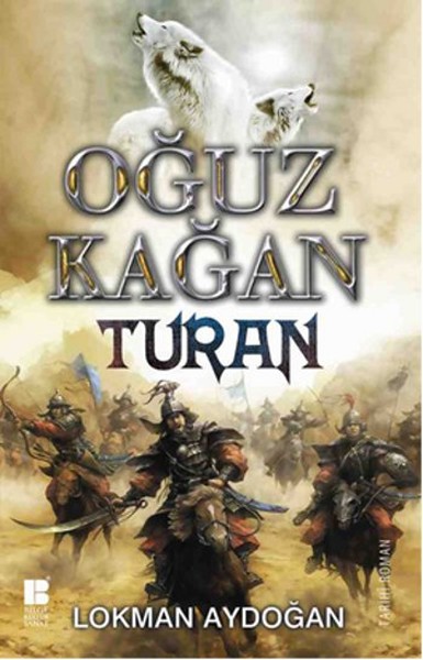 Oğuz Kağan-Turan