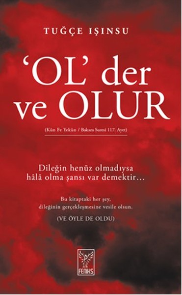 Ol Der ve Olur<br />Tuğçe Işınsu'nun Yeni Kitabı!