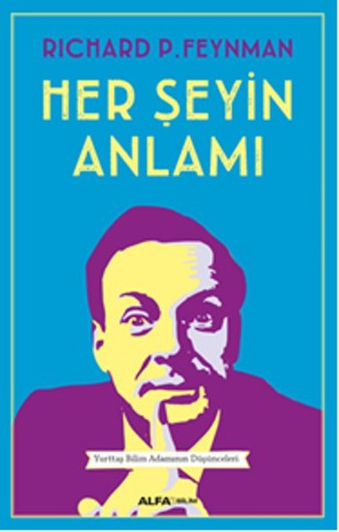 Her Şeyin Anlamı