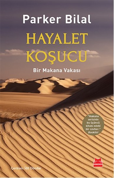 Hayalet Koşucu - Bir Makana Vakası