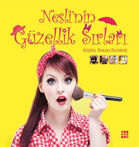 Nesli'nin Güzellik Sırları