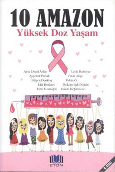 10 Amazon Yüksek Doz Yaşam