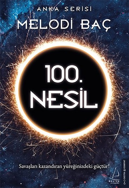 100. Nesil - Anka Serisi