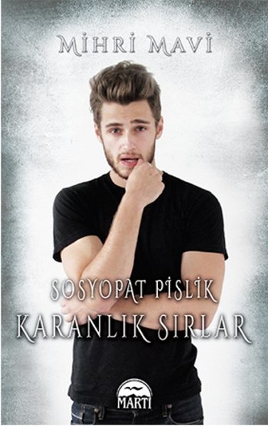 Sosyopat Pislik  <br />Karanlık Sırlar