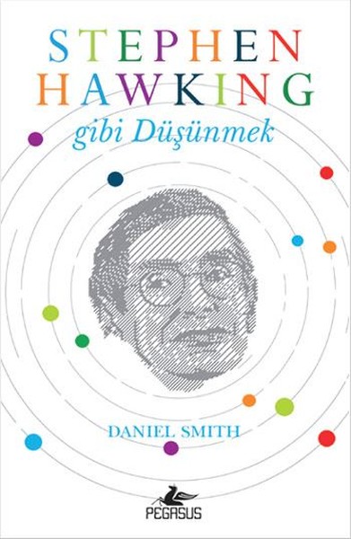 Stephen Hawking Gibi Düşünmek