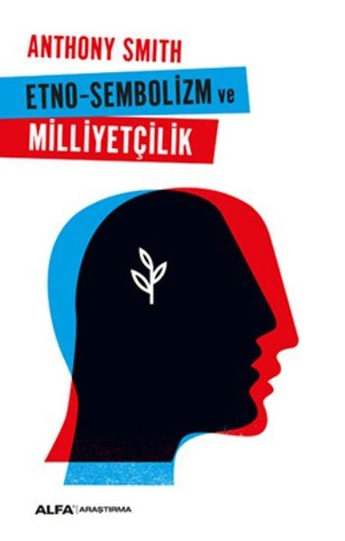 Etno - Sembolizm Milliyetçilik