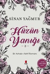 Hüzün Yanığı 2  <br />Bir Ashab ı Kehf Romanı