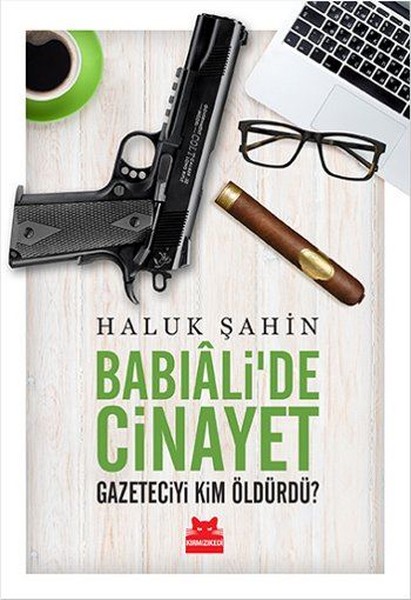 Babıali’de Cinayet