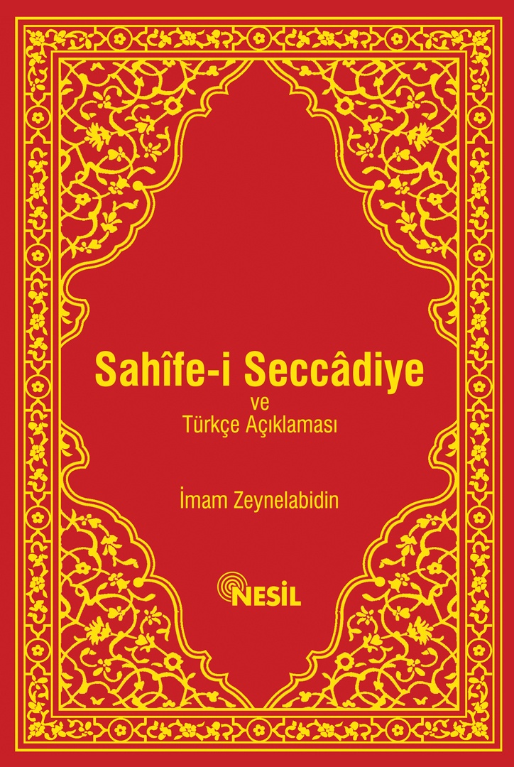 Sahife-i Seccadiye Ve Türkçe Açıklaması