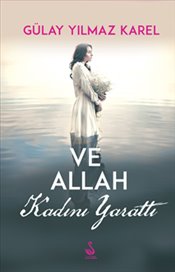 Ve Allah Kadını Yarattı