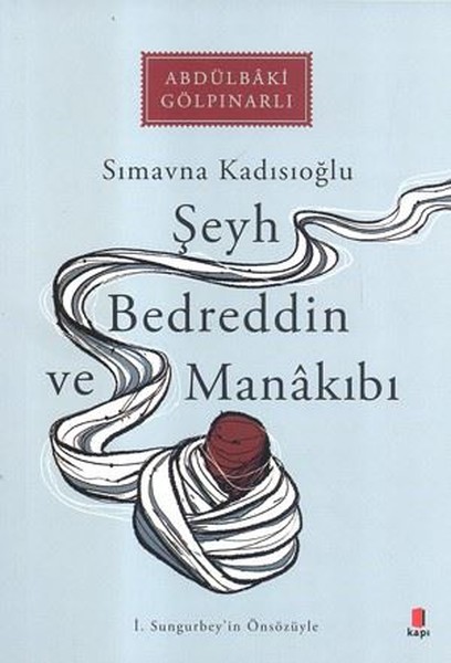 Şeyh Bedreddin ve Manakıbı