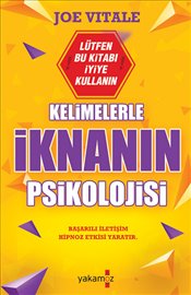 Kelimelerle İknanın Psikolojisi