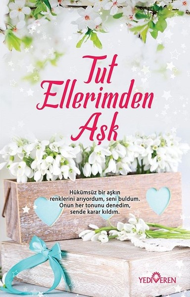 Tut Ellerimden Aşk