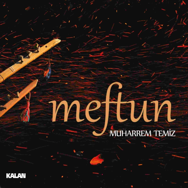 Meftun<br />Muharrem Temiz