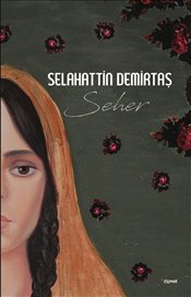 Seher<br />Cezaevinde Yazılan Kitap!