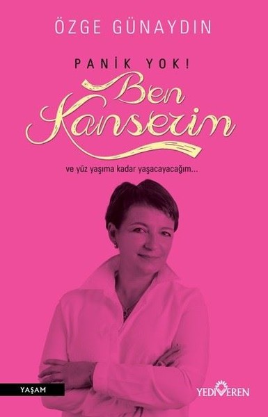 Ben Kanserim - Panik Yok 