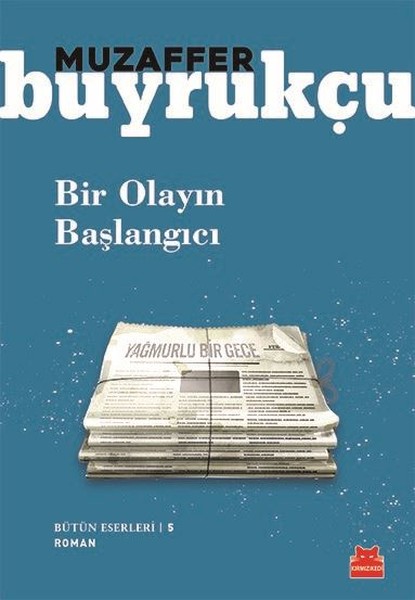 Bir Olayın Başlangıcı