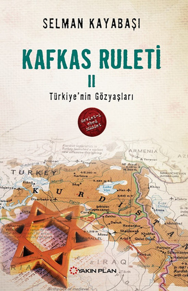 Kafkas Ruleti 2 - Türkiye'nin Gözyaşları