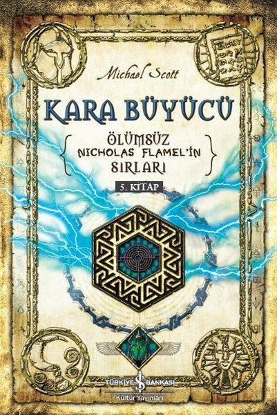 Kara Büyücü - Ölümsüz Nicholas Flamel'in Sırları (5.Kitap)