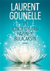 Ve İçinde Uyuyan Hazineyi Bulacaksın