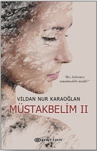 Müstakbelim 2