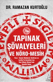 Tapınak Şövalyeleri ve Nöro-Mesih